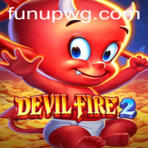 Descubra o Fascinante Mundo de DevilFire2: Uma Aventura Épica Espera por Você